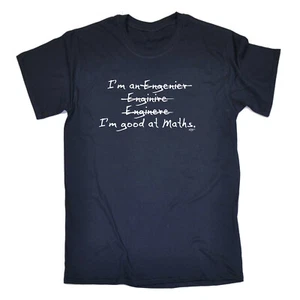 Engineer Im Good At Maths - Mens Funny Novelty Top Gift T Shirt T-Shirt Tshirts - Picture 1 of 10