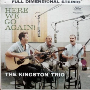 KINGSTON TRIO "HERE WE GO AGAIN" PREMIUM QUALITY USED LP (NM/EX) - Foto 1 di 1