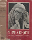 Norman Birkett. The Life Of Lord Birkett Of Ulveston. H. Montgomery Hyde. 1965.