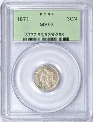 1871 THREE CENT NICKEL PCGS MS63 OGH NICE COIN - Image 1 of 3