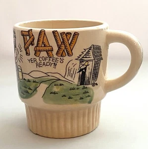 VINTAGE Very Old Coffee Mug Tea Cup PAW YER COFFEE'S READY Japan - Picture 1 of 3