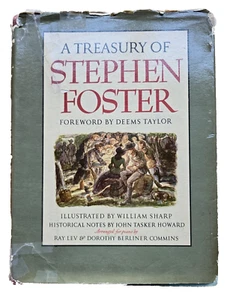 A Treasury of Stephen Foster, First Printing 1946 HC, Random House,49 songs - Bild 1 von 11