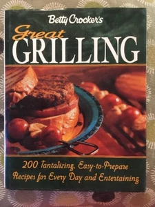 Betty Crocker's Great Grilling: 200 verlockende, einfach zuzubereitende Rezepte - Bild 1 von 5
