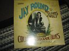 Jay Round With The Williams Family -Colubus Stockade Blues Autographed By Jay Lp