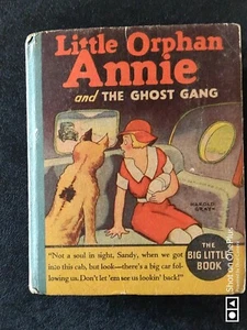 Big little book: 1935, Little Orphan Annie and The Ghost Gang,  by Harold Gorey - Picture 1 of 4