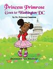 Princess Primrose Goes To Washington Dc 2Nd Edition, Very Good Condition, Camero