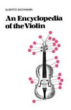 An Encyclopedia Of The Violin (Da Capo Press Paperback) - Paperback - GOOD