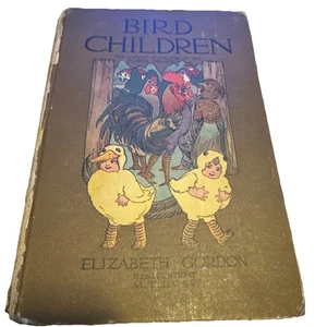 Bird Children the Little playmates of the flower children E. Gordon 1912 Fourth - Imagen 1 de 21