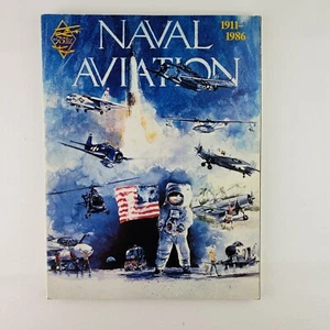NAVAL AVIATION 1911-1986 75th Anniversary Commemorative Edition - Picture 1 of 6