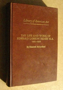 American Art   Life & Works of Edward Lamson Henry N.A.  1841-1919  2nd ed 1970 - Picture 1 of 12