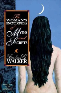 The Woman's Encyclopedia of Myths and Secrets - Bild 1 von 1
