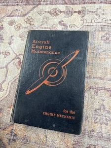 Aircraft Engine Maintenance for the Engine Mechanic - Brimm and Boggess - Book - Bild 1 von 8