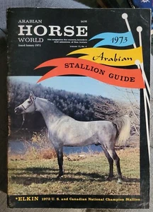 Arabian Horse World January 1973 STALLION GUIDE Volume 13 No 4 VERY GOOD - Picture 1 of 4