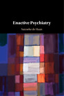 Sanneke De Haan Enactive Psychiatry (Paperback) (Uk Import)