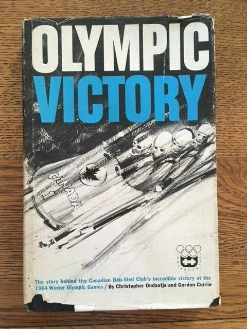 OLYMPIC VICTORY by CHRISTOPHER ONDAATJE & GORDON CURRIE - Pub. PAGURIAN PRESS  - Image 1 of 1
