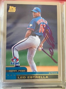 LEO ESTRELLA AUTOGRAPHED SIGNED 2000 TOPPS CARD BLUE JAYS COA