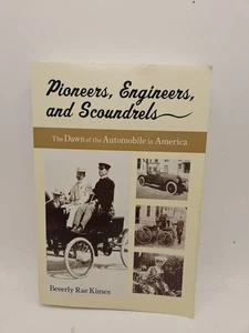 Pioniere, Ingenieure und Schurken Die Morgendämmerung des Automobils... Beverly Kimes - Bild 1 von 5