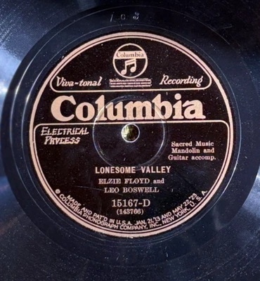 Columbia 15167D Elzie Ford & Leo Boswell LONESOME VALLEY  Country 78rpm 1927 N- - Image 1 of 4