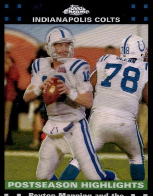 2007 Topps Chrome Peyton Manning Refractor Season Highlight Power Surge #TC53 - Image 1 of 2