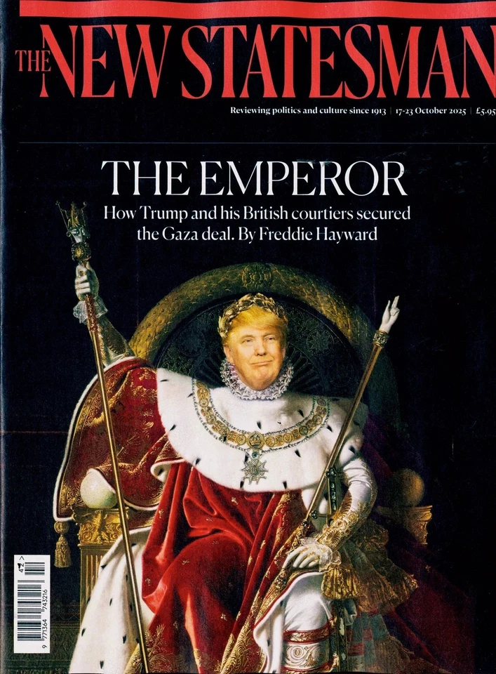 NEW STATESMAN MAGAZINE 17th October 2025 - The Emperor - New - Image 1 of 1
