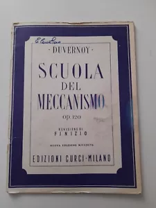 Scuola di Meccanismo Duvernoy op.120 Edizioni Curci anno 1974 - Picture 1 of 2