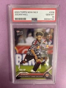 2023 Topps Now MLS Julian Hall #208 Llamada 15 años Phenom Pr/890 PSA 10 T3 - Imagen 1 de 3