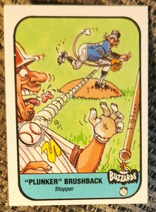 1991 Confex FunStuff Hit Spit Swear Scratch & Steal P. Brushback BaseballCard#76