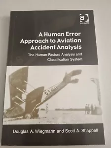 Human Error Approach to Aviation Accident Analysis : Douglas Wiegmann WAR - Picture 1 of 11