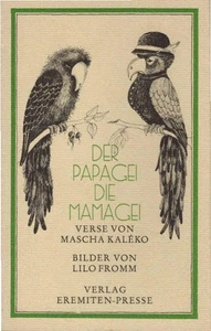 Der Papagei, die Mamagei und andere komische Tiere. Ein Versbuch für verspielte - Picture 1 of 1