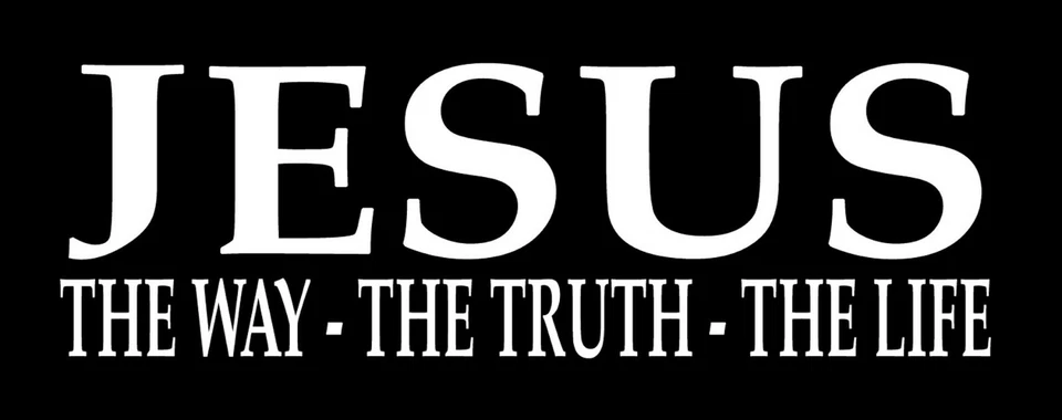 OWNTHEAVENUE JESUS The Way The Truth The Life Christian Christ Vinyl Decal Sticker 7.75" Long