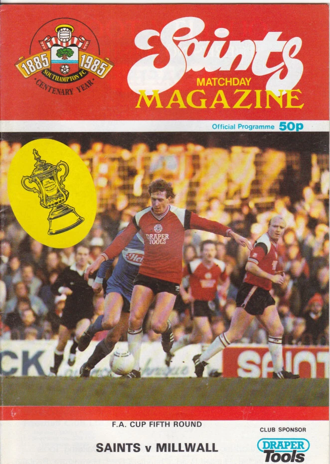 1985/86 SOUTHAMPTON V MILLWALL 15-02-1986 FA CUP 5TH ROUND - Image 1 of 1