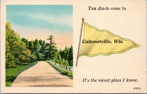 Postal de banderín de lino You Au-to Come to Calumetville, Wisconsin - 1945 - Imagen 1 de 2