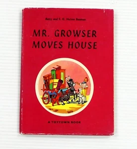 Mr Growser Moves House Number 18 in Toytown Series by Hulme Beaman 1962 HCDJ - Picture 1 of 4