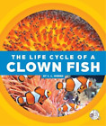 L L Owens The Life Cycle Of A Clown Fish (Relié) Life Cycles
