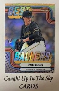2024 Bowmans Best Paul Skenes “Best Ballers” SP Pirates - Picture 1 of 2