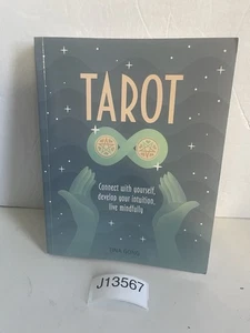 Tarot: Connect With Yourself Develop Your Intuition Live Mindfully 1st Edition - Picture 1 of 23