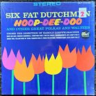 Six Fat Dutchmen - Hoop-Dee-Doo Polkas & Waltzes Stereo vinyl DOT DLP-25644 VG+