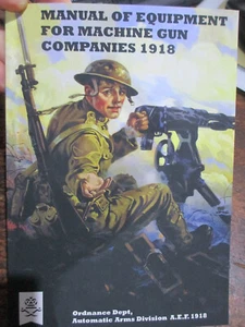 Machine Gun Commanders Manual 1918 WW1 Reprint New Book - Picture 1 of 5