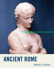 William E. Dunstan Ancient Rome (Paperback)