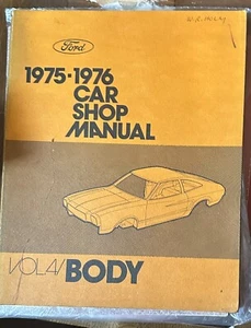 Cool Read ++ 1975-6 FORD CAR SHOP MANUAL VOL4 BODY - Picture 1 of 1