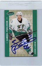 2005/06 Parkhurst #8 Samuel Pahlsson Mighty Ducks Signed Auto *G2246