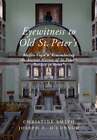 Eyewitness to Old St Peter's: Maffeo Vegio's 'Remembering the Ancient History of