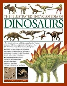 The Illustrated Encyclopedia of Dinosaurs by Dougal Dixon Book The Fast Free