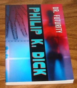 PHILIP K.DICK Dr.Futurity *LIKE BRAND NEW* TPB VINTAGE BOOKS - Imagen 1 de 2