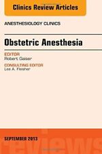 Obstetric and Gynecologic Anesthesia, An Issue , Gaiser.=