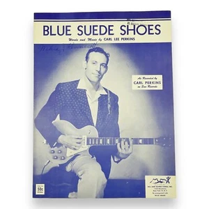 1956 Blue Suede Shoes as Recorded by Carl Lee Perkins Elvis Favorite Sheet Music - Picture 1 of 3