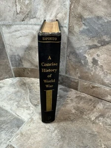 A Concise History Of World War I, Brigadier Gen. Vincent J. Esposito 1964 1st Ed - Picture 1 of 17