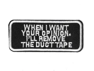 Remove The Duct Tape Iron on Embroidered Patch Fabric Badge Funny 4cm x 9.5cm - Picture 1 of 1