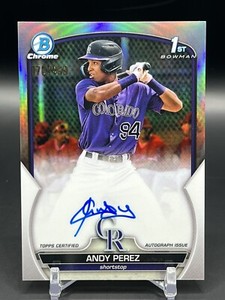 Andy Perez 2023 Bowman Chrome  #CPA-APZ Auto #’d /499 Rockies M*
