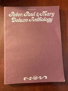 Peter, Paul and Mary - Deluxe Anthology (2008, Trade Paperback) - Foto 1 di 5